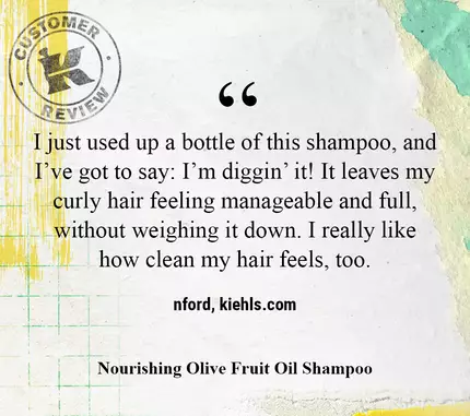 Acabo de usar una botella de este shampoo, y tengo que decir: ¡Me encanta! Deja mi cabello rizado manejable y con volumen, sin apelmazarlo. Tambien me gusta mucho la sensacion de limpieza de mi cabello. –nford, kiehls.com