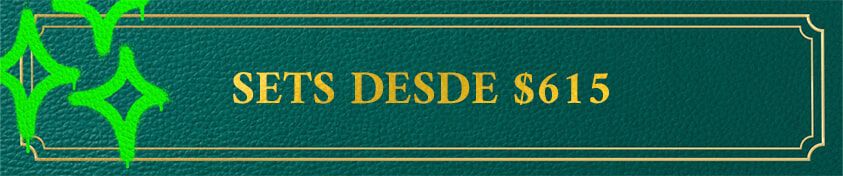 SETS DESDE $615
